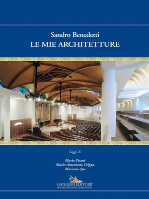 cover image of Sandro Benedetti. Le mie architetture